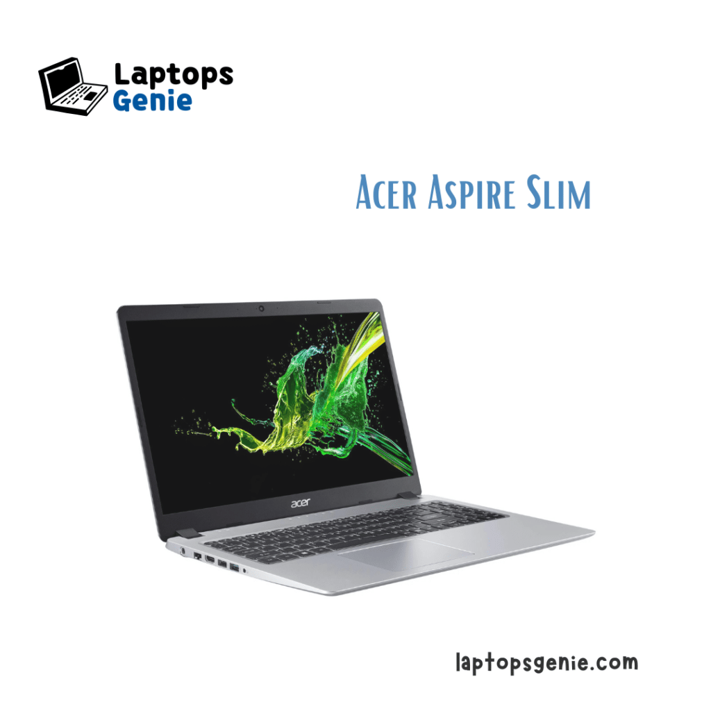 A view of Acer Aspire Slim