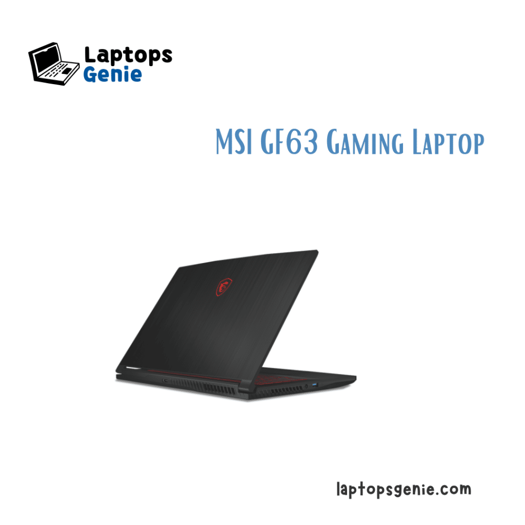 A view of MSI GF Gaming Laptop