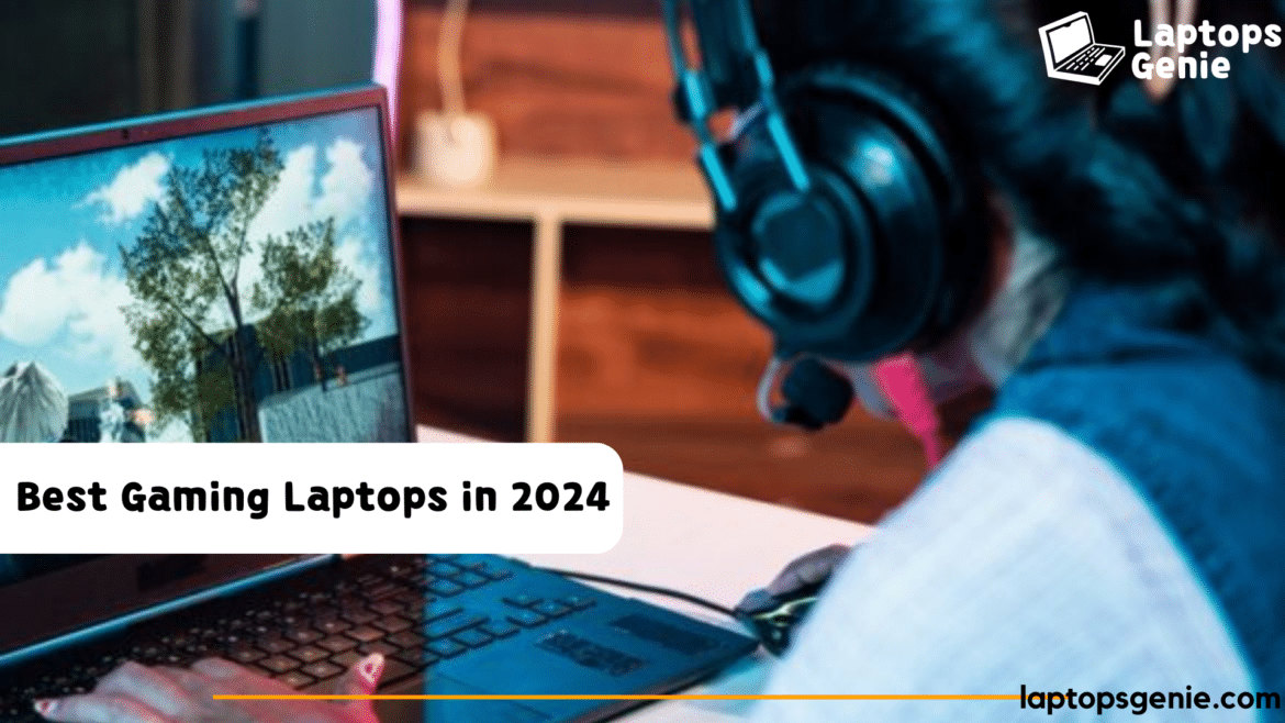 BEST LAPTOP GUIDE FOR GAMING