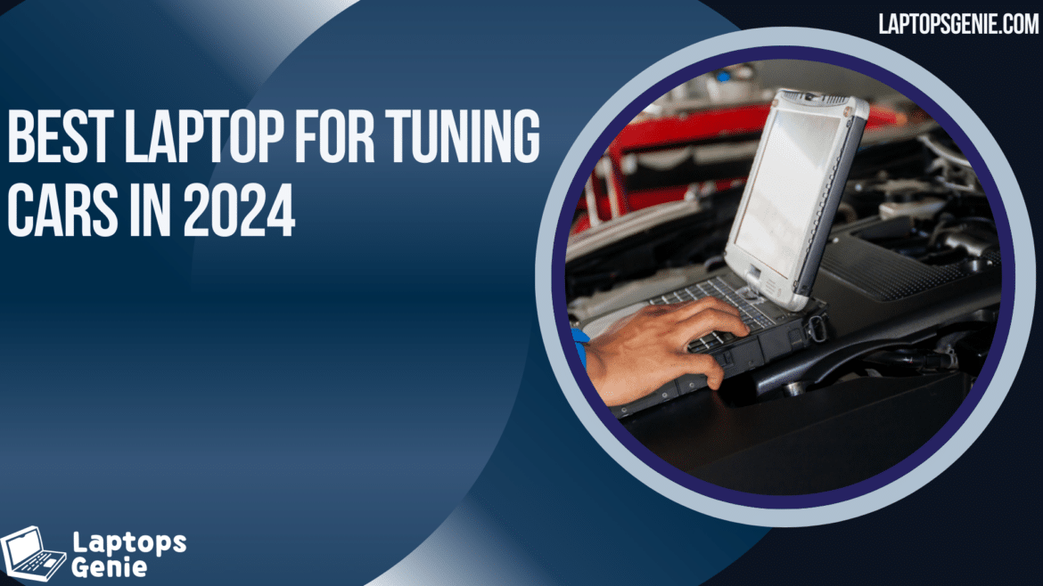 laptop for car tuning laptop for car tuning