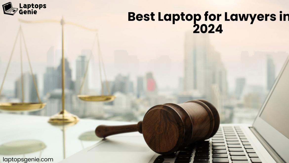 laptop for lawyers laptop for lawyers