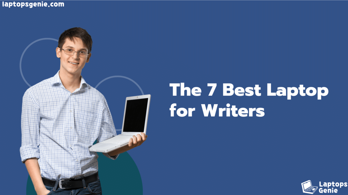 best laptop for writers