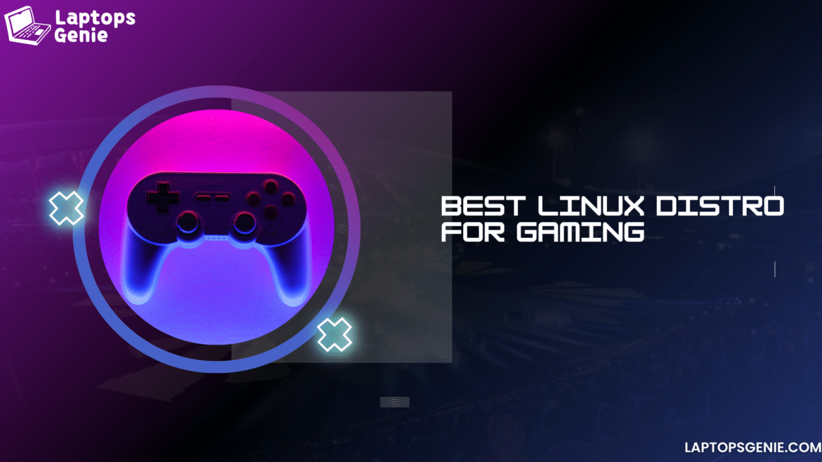 best linux distro for gaming