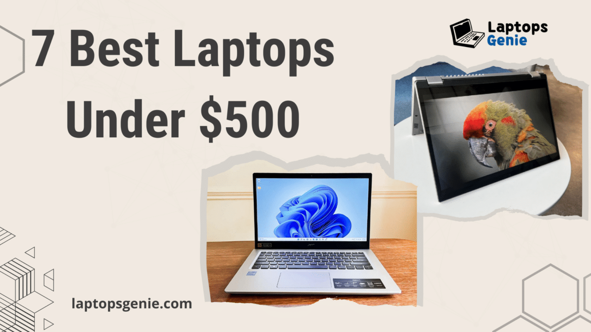 Best Laptops Under $ Detailed Guide